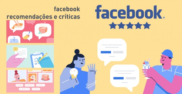 Facebook alterou Criticas para Recomendações e Críticas